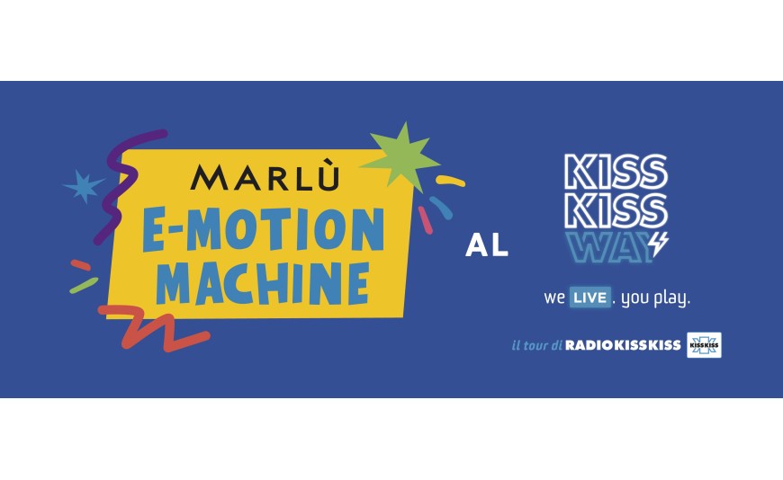 Marlù Official Partner di Kiss Kiss Way con la sua "E-motion Machine" la macchina cattura emozioni!