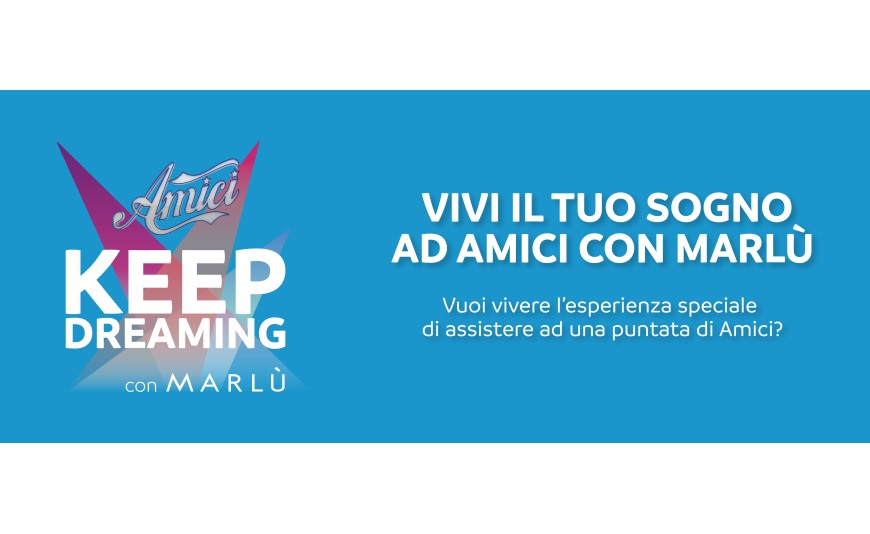 Vivi il tuo sogno ad Amici 2025 con Marlù