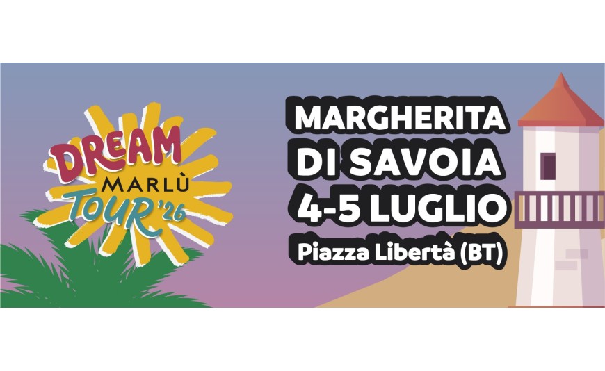 Marlù Dream Tour 2026 - Savoia